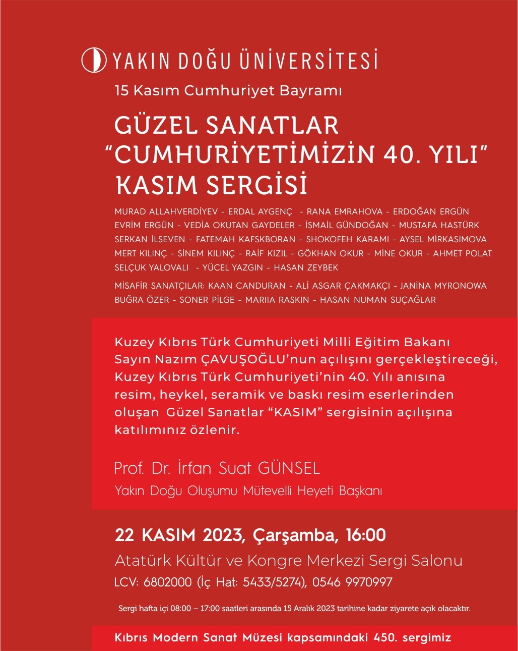 Cumhuriyetimizin 40.yılı Kasım Sergisi – Near East University